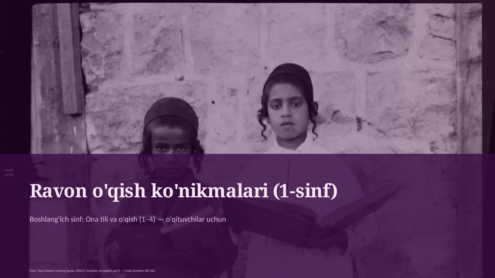 Ravon o'qish ko'nikmalari (1-sinf)
