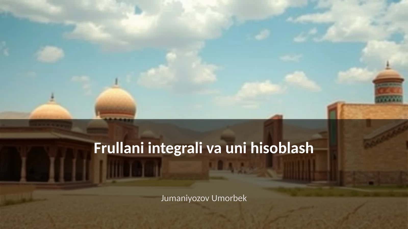 Frullani Integrali va uni hisoblash
