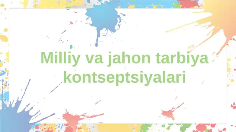 Uzluksiz ma’naviy tarbiya Kontseptsiyasi