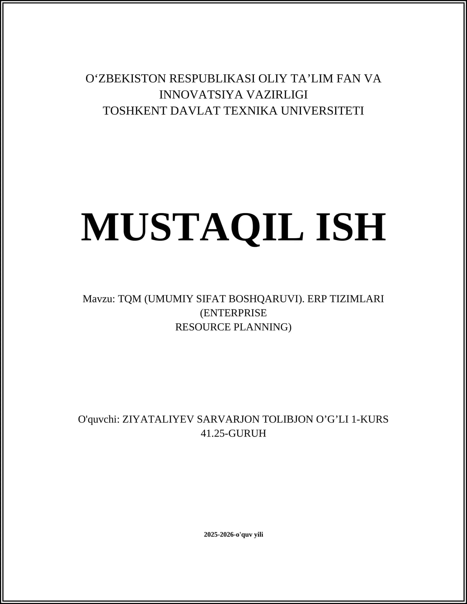 TQM (UMUMIY SIFAT BOSHQARUVI). ERP TIZIMLARI (ENTERPRISE RESOURCE PLANNING)