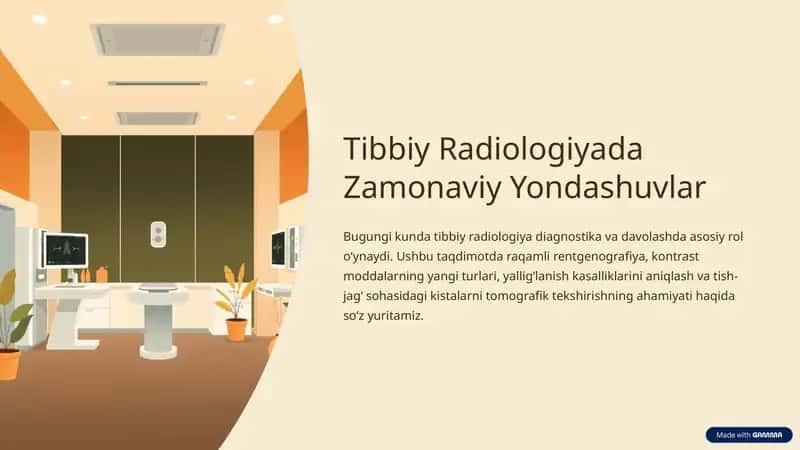 Tibbiy radiologiyada zamonaviy yondashuvlar