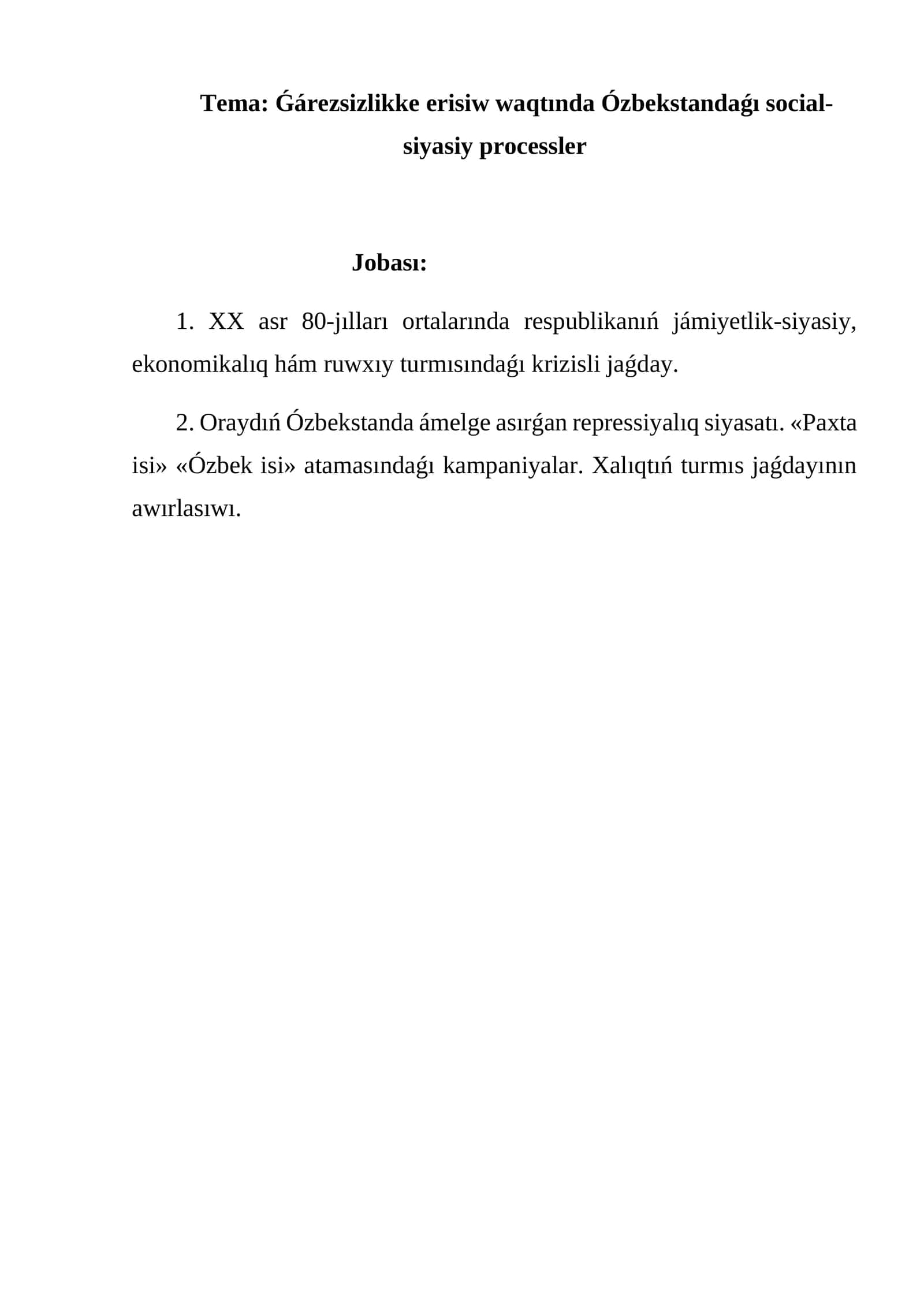 Ǵárezsizlikke erisiw waqtında Ózbekstandaǵı social-siyasiy processler