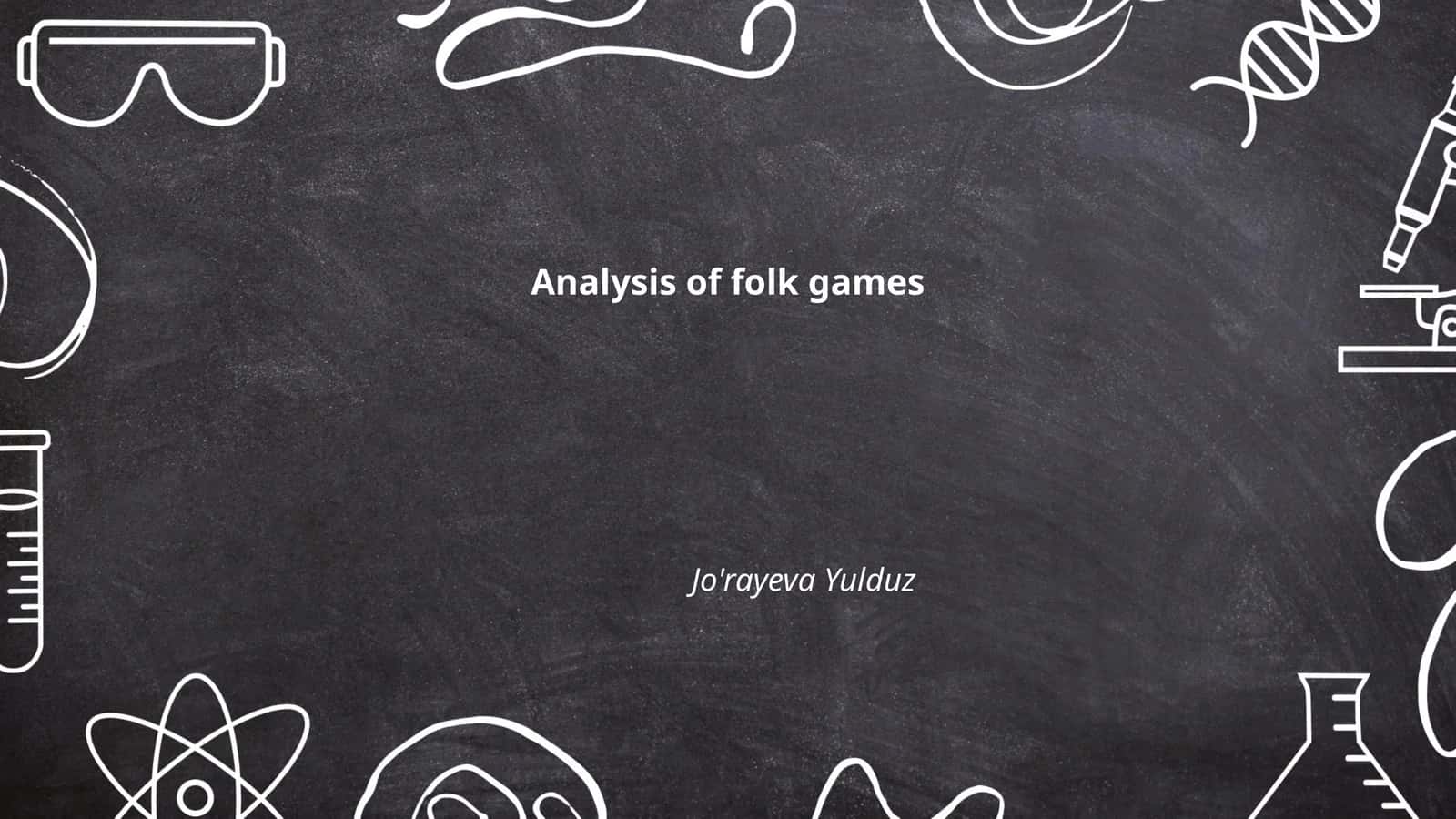 Analysis of folk games