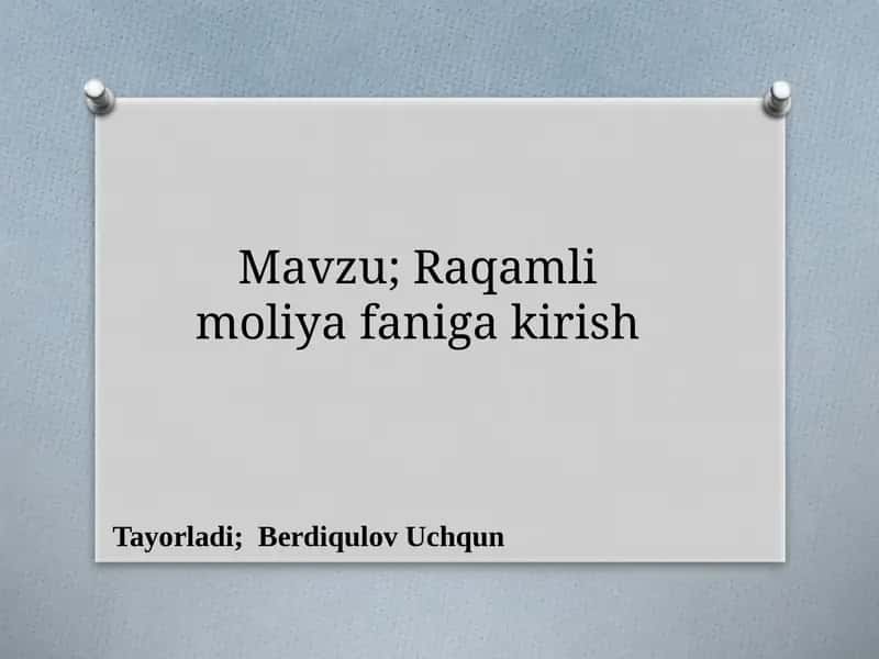 Raqamli moliyaviy texnologiyalar (FinTech)