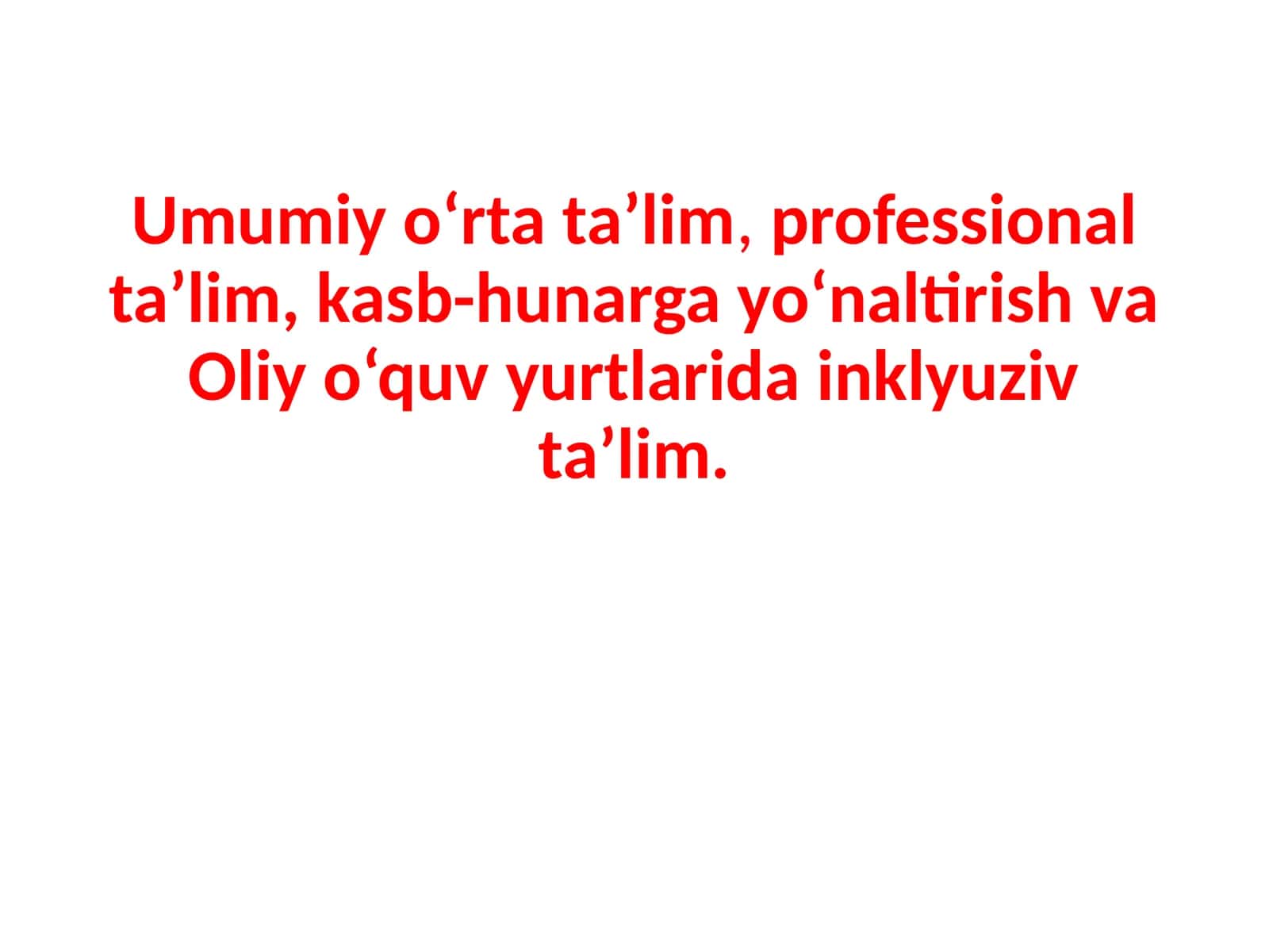 Inklyuziv ta'lim tizimi