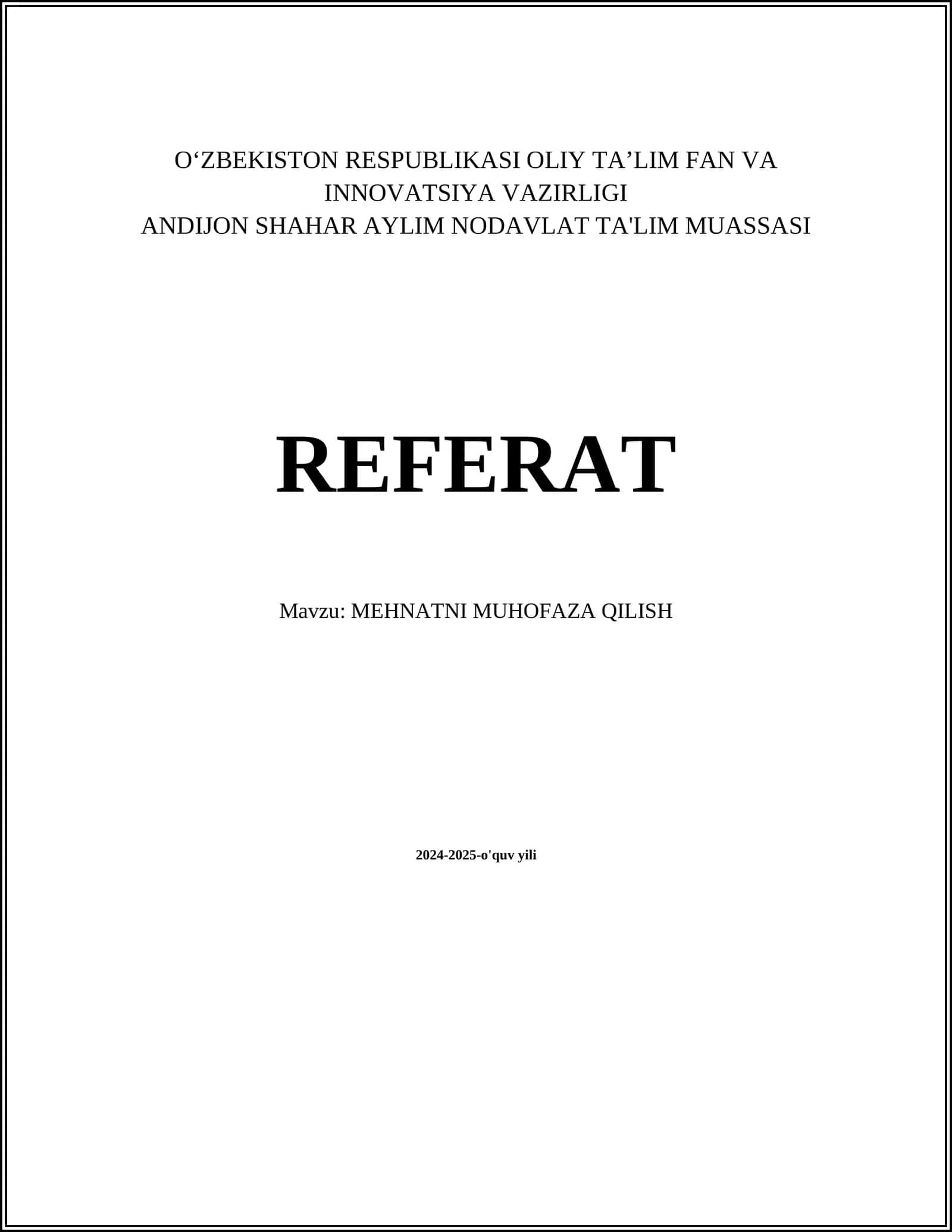 MEHNATNI MUHOFAZA QILISH