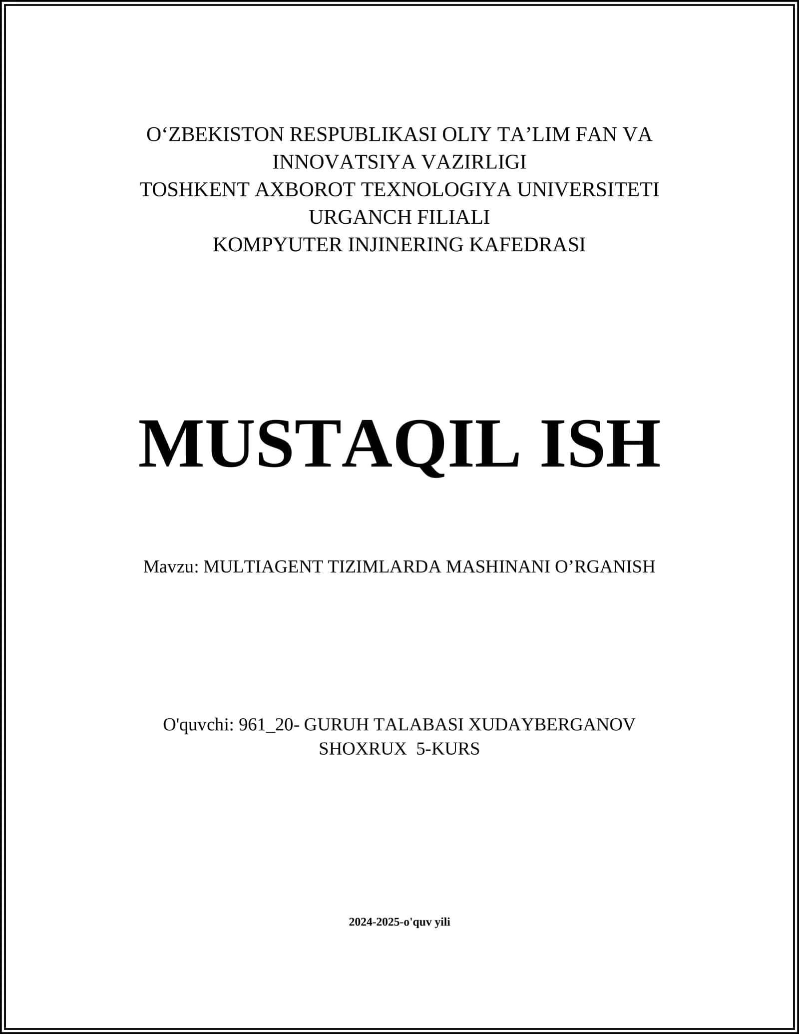 MULTIAGENT TIZIMLARDA MASHINANI OʼRGANISH
