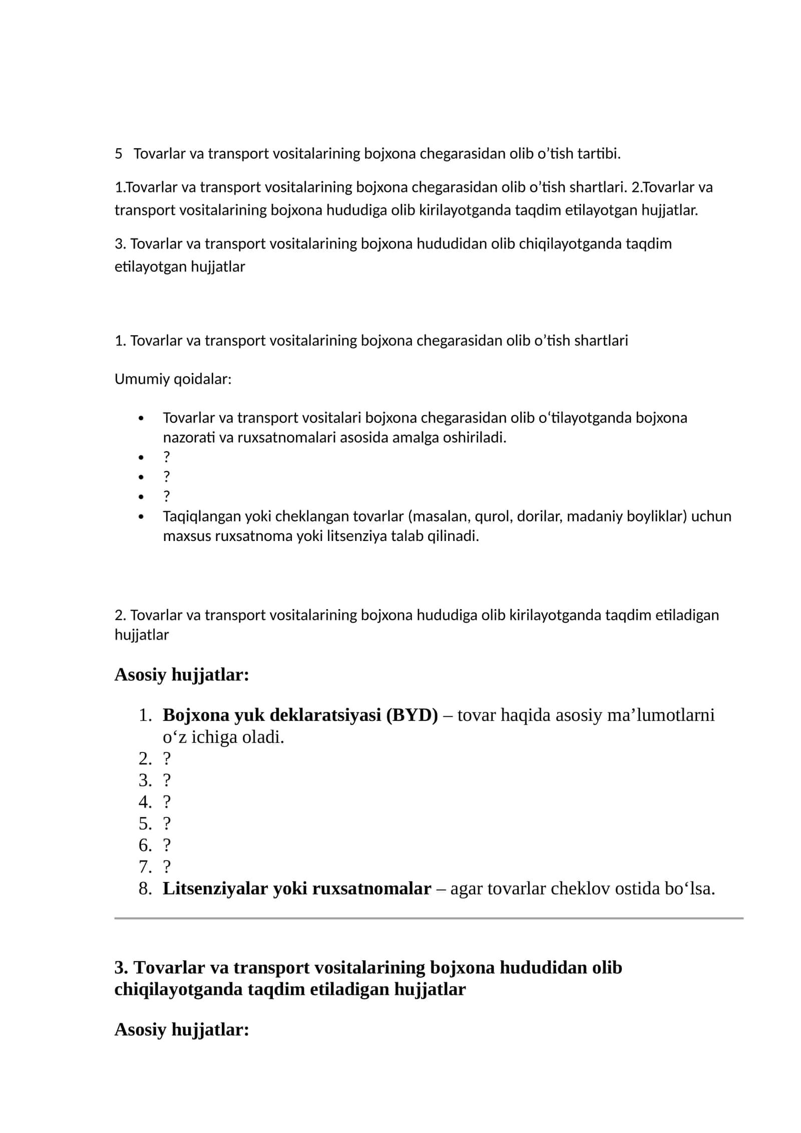Tovarlar va transport vositalarining bojxona chegarasidan olib o’tish tartibi