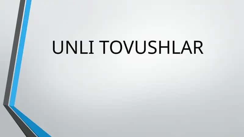 Unli tovushlar