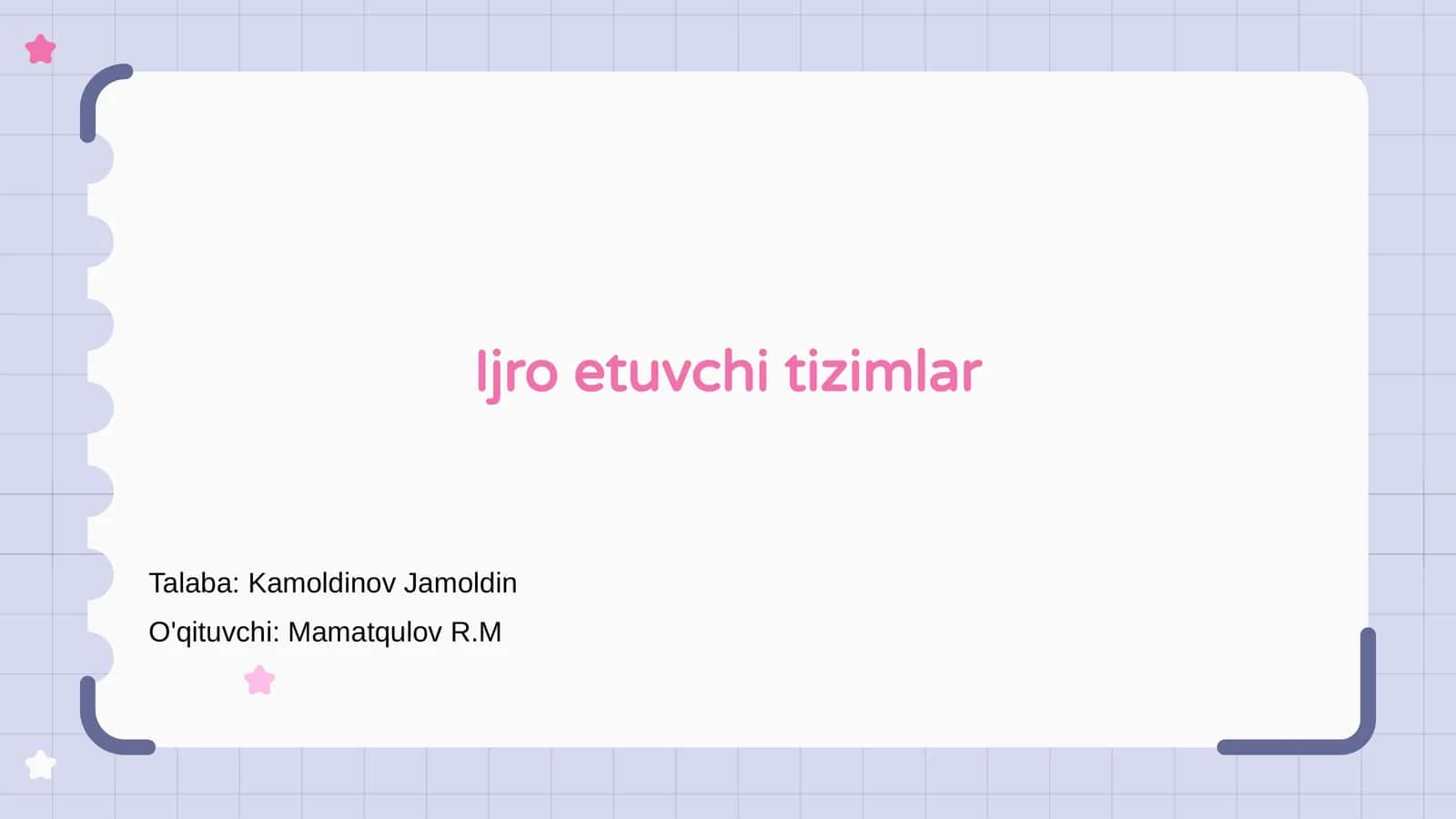 Ijro etuvchi tizimlar