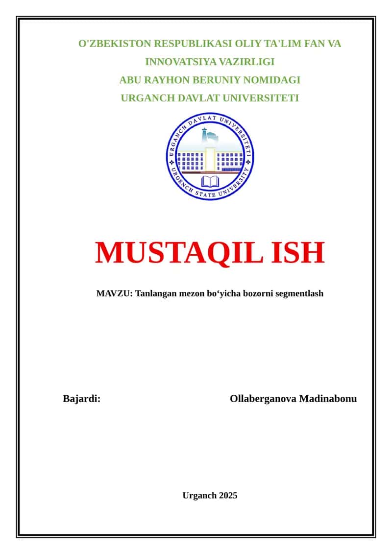 Tanlangan mezon bo‘yicha bozorni segmentlash