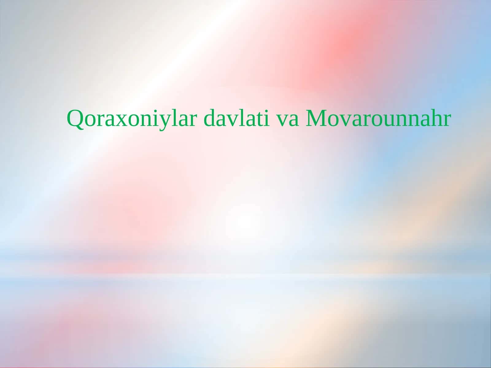 Qoraxoniylar davlati va Movarounnahr