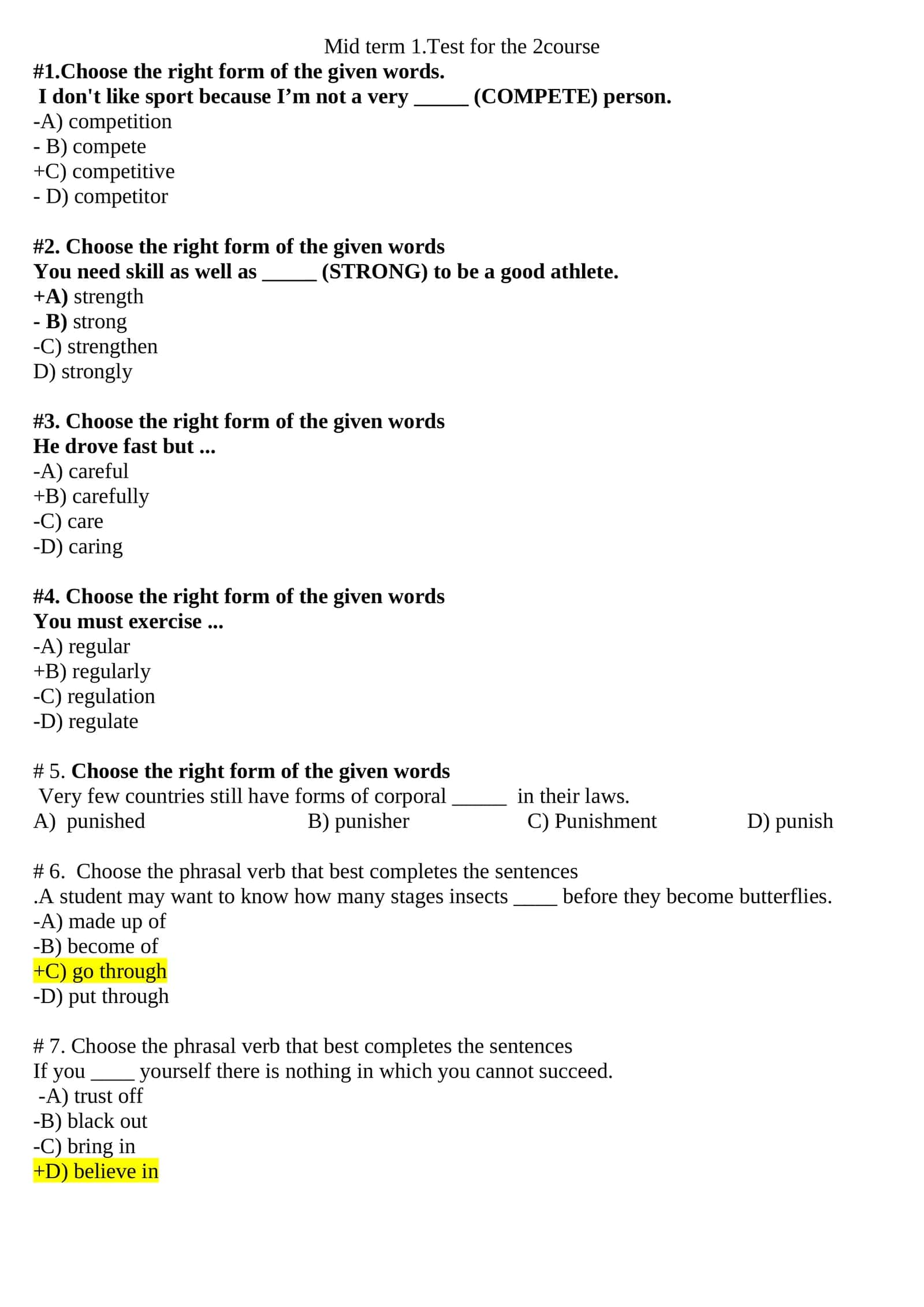 Mid term 1.Test for the 2course