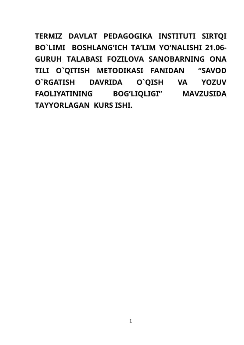 Savod O`rgatish davrida O`qish va Yozuv faoliyati
