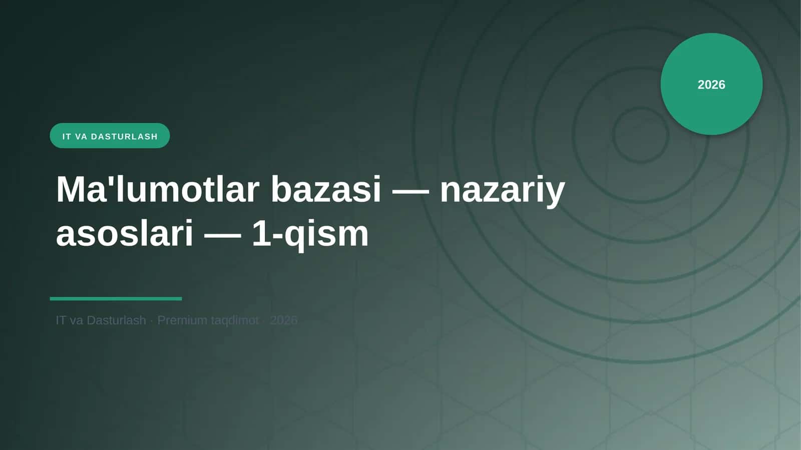 Ma'lumotlar bazasi — nazariy asoslari — 1-qism