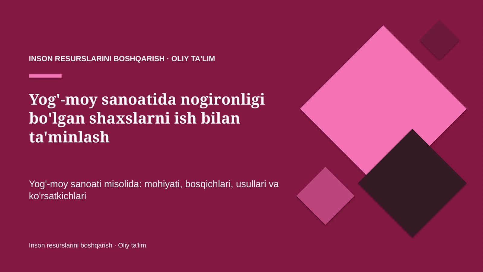 Yog'-moy sanoatida nogironligi bo'lgan shaxslarni ish bilan ta'minlash
