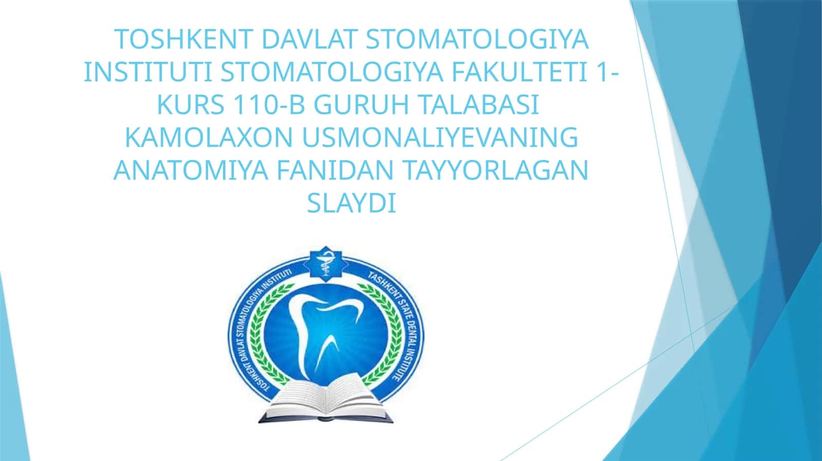 1-KURS 110-B GURUH TALABASIKAMOLAXON USMONALIYEVANING ANATOMIYA FANIDAN TAYYORLAGAN SLAYD