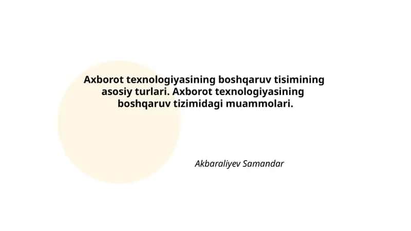 Axborot texnologiyasining boshqaruv tisimining