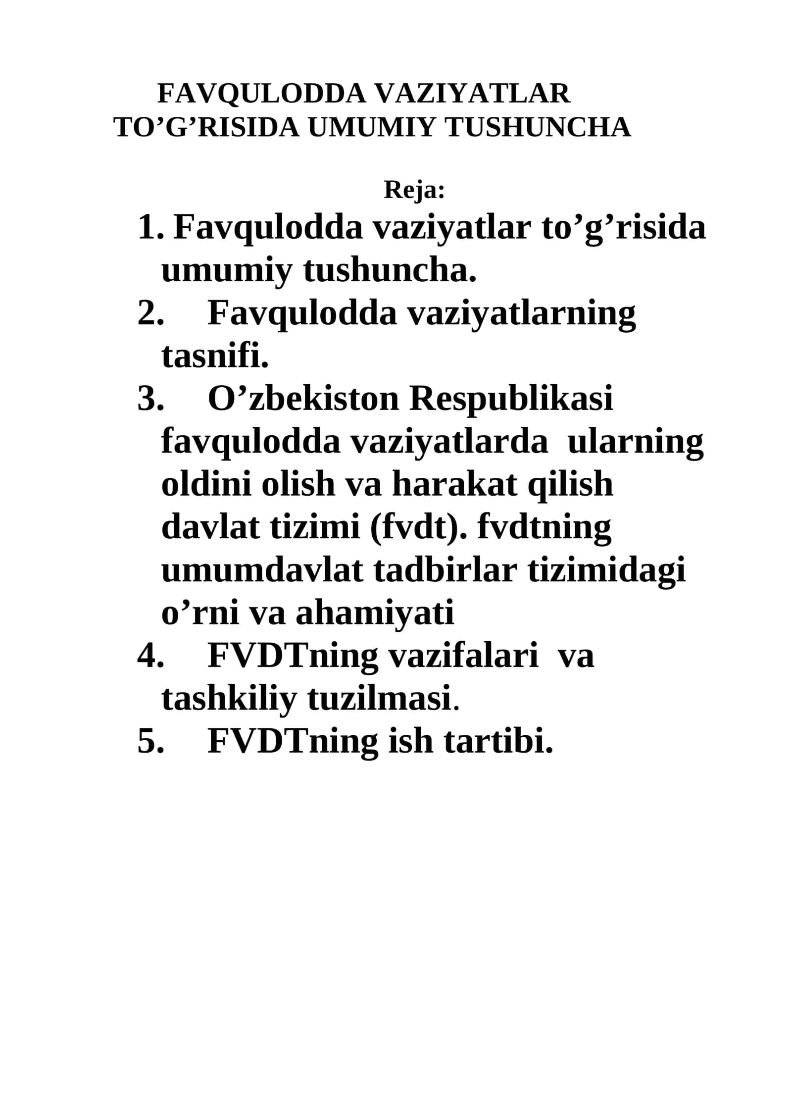 Favqulodda vaziyatlar to’g’risida umumiy tushuncha