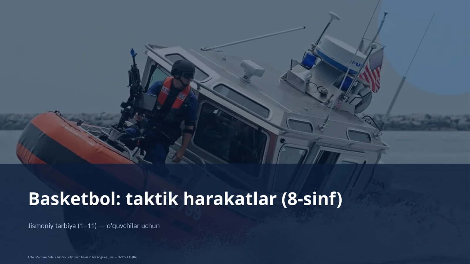 Basketbol: taktik harakatlar (8-sinf)