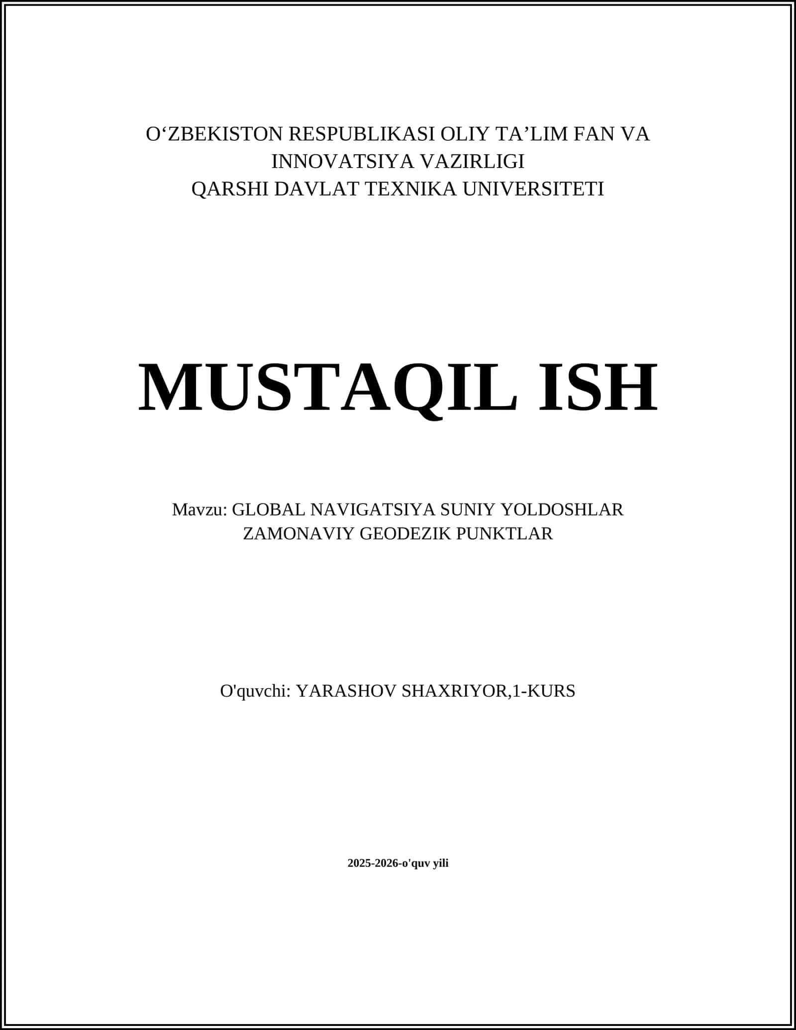 GLOBAL NAVIGATSIYA SUNIY YOLDOSHLAR ZAMONAVIY GEODEZIK PUNKTLAR