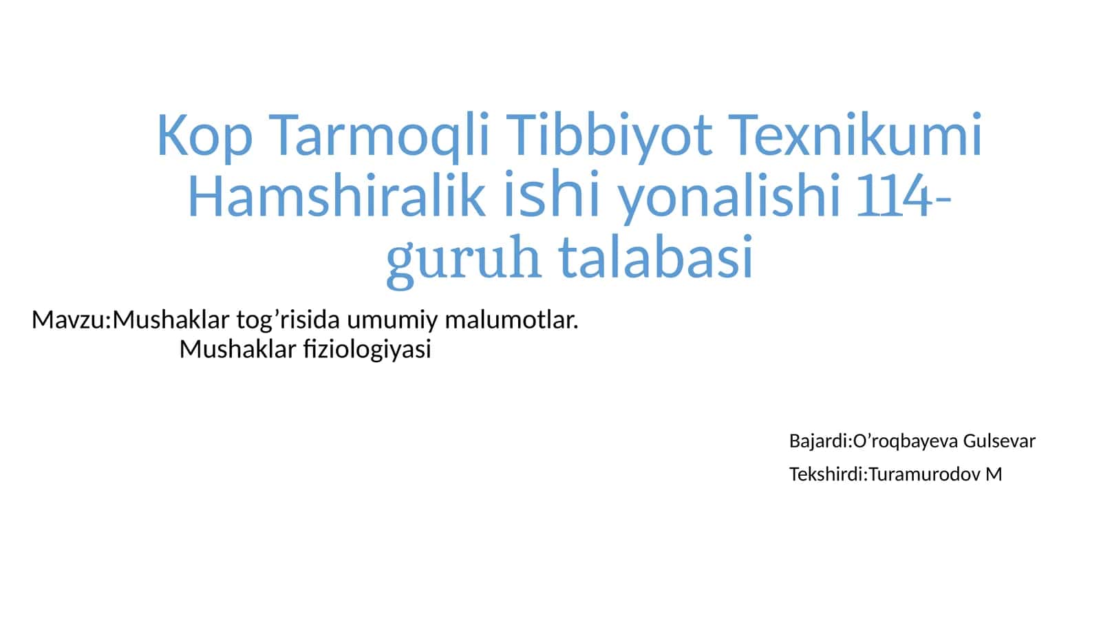 KopTarmoqliTibbiyotTexnikumiHamshiralikishiyonalishi114-guruhtalabasi