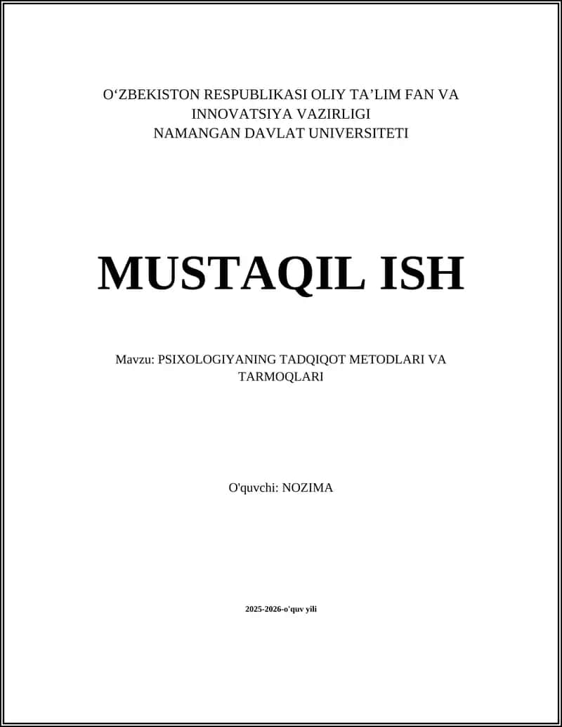 PSIXOLOGIYANING TADQIQOT METODLARI VA TARMOQLARI