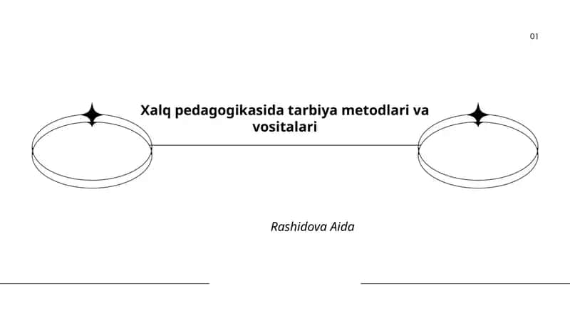 Xalq pedagogikasida tarbiya metodlari va vositalari
