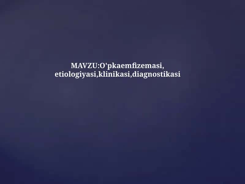 O'pka emfizemasi