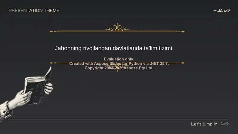 Jahonning rivojlangan davlatlarida ta'lim tizimi