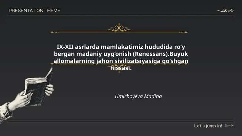 IX-XII asrlarda mamlakatimiz hududida ro‘y bergan madaniy uyg‘onish (Renessans).Buyuk allomalarning jahon sivilizatsiyasiga qo‘shgan hissasi.