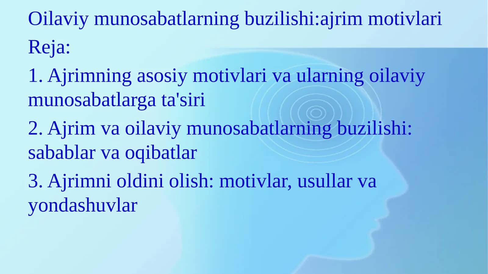 Oilaviy munosabatlarning buzilishi:ajrim motivlari