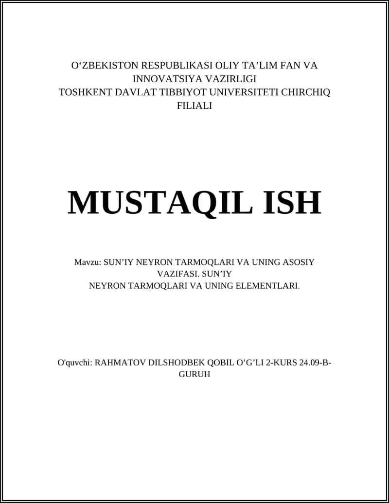 SUN’IY NEYRON TARMOQLARI VA UNING ASOSIY VAZIFASI