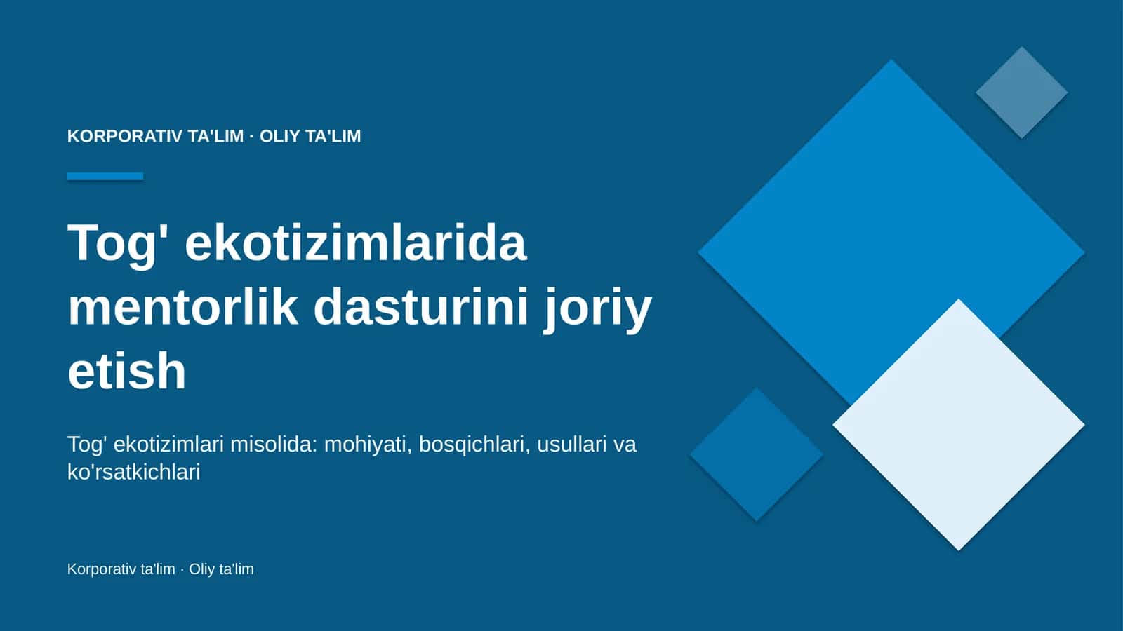Tog' ekotizimlarida mentorlik dasturini joriy etish