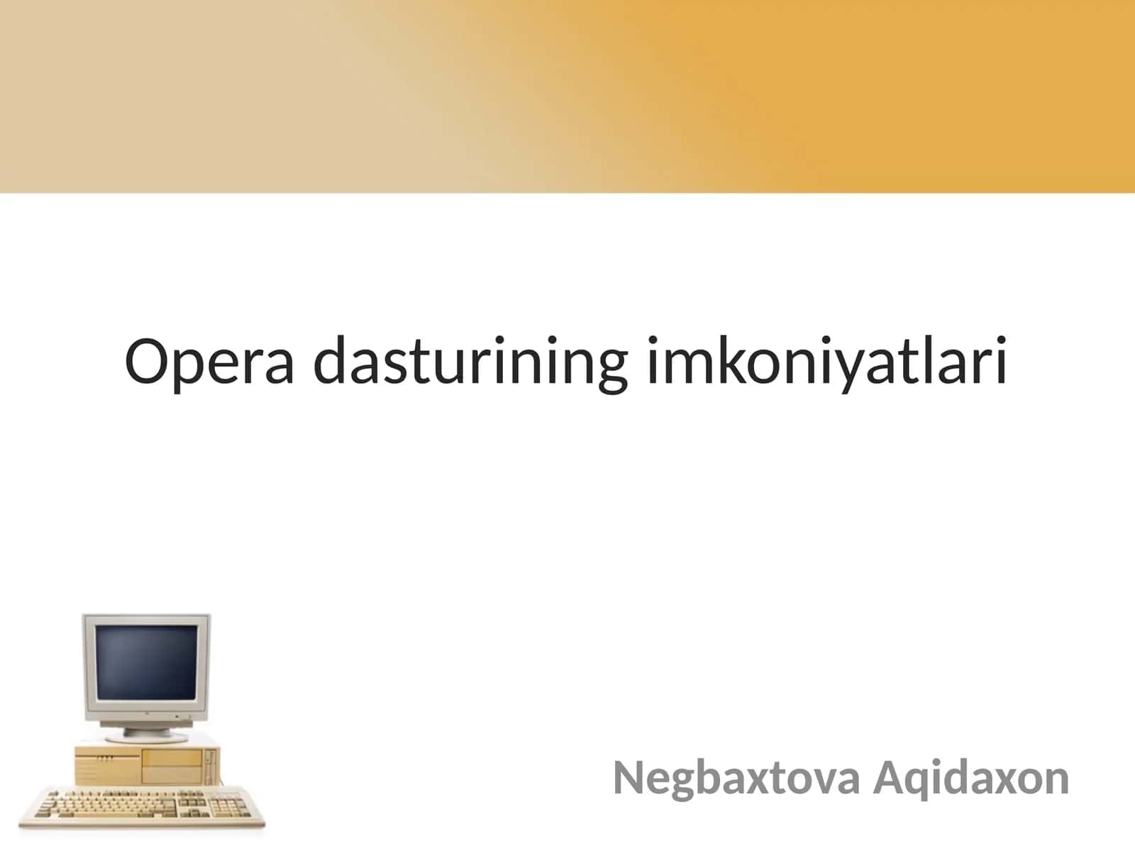 Internetning WWW xizmatidan foydalanish uchun hammaxsus dasturlar