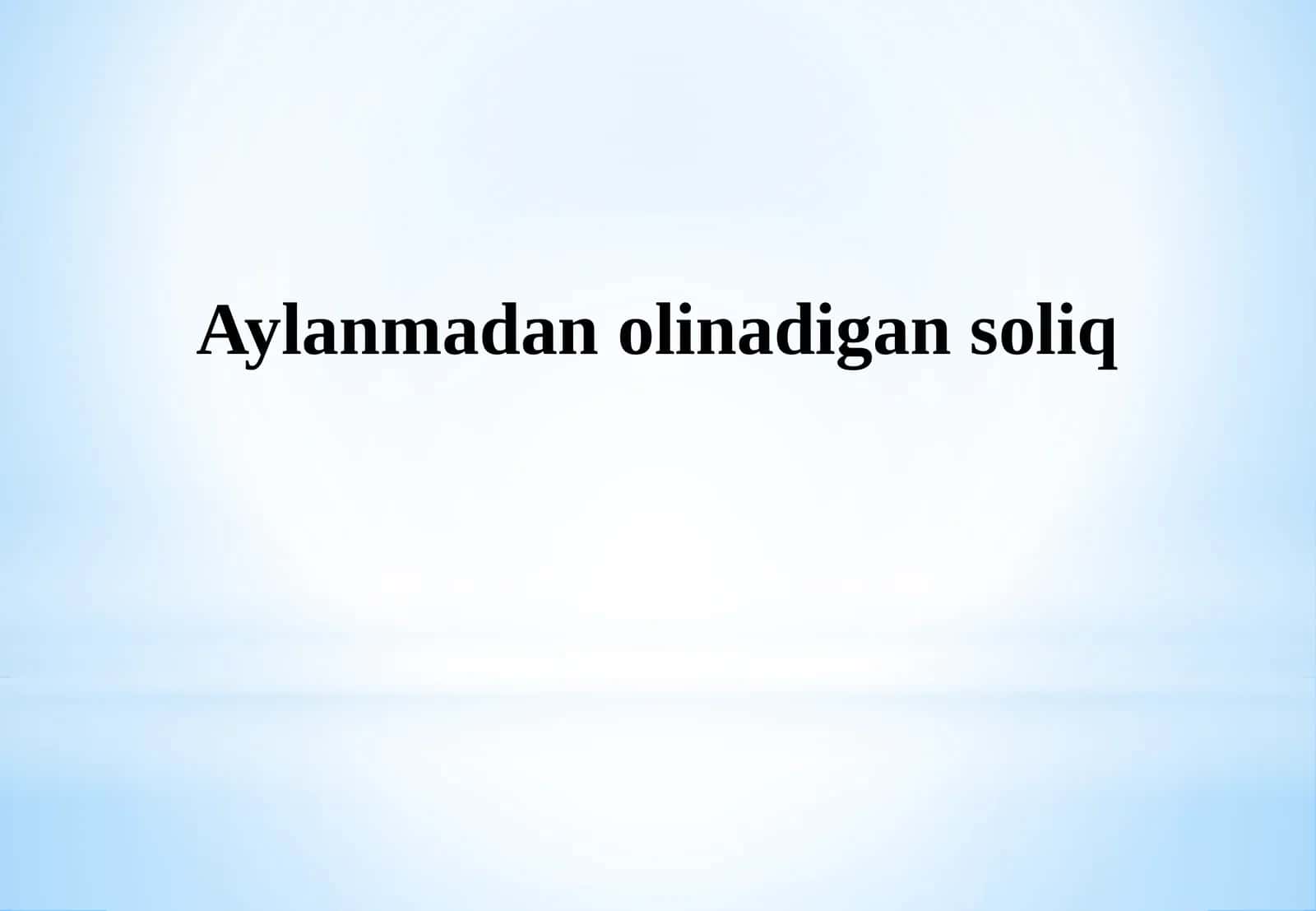 Aylanmadan olinadigan soliq