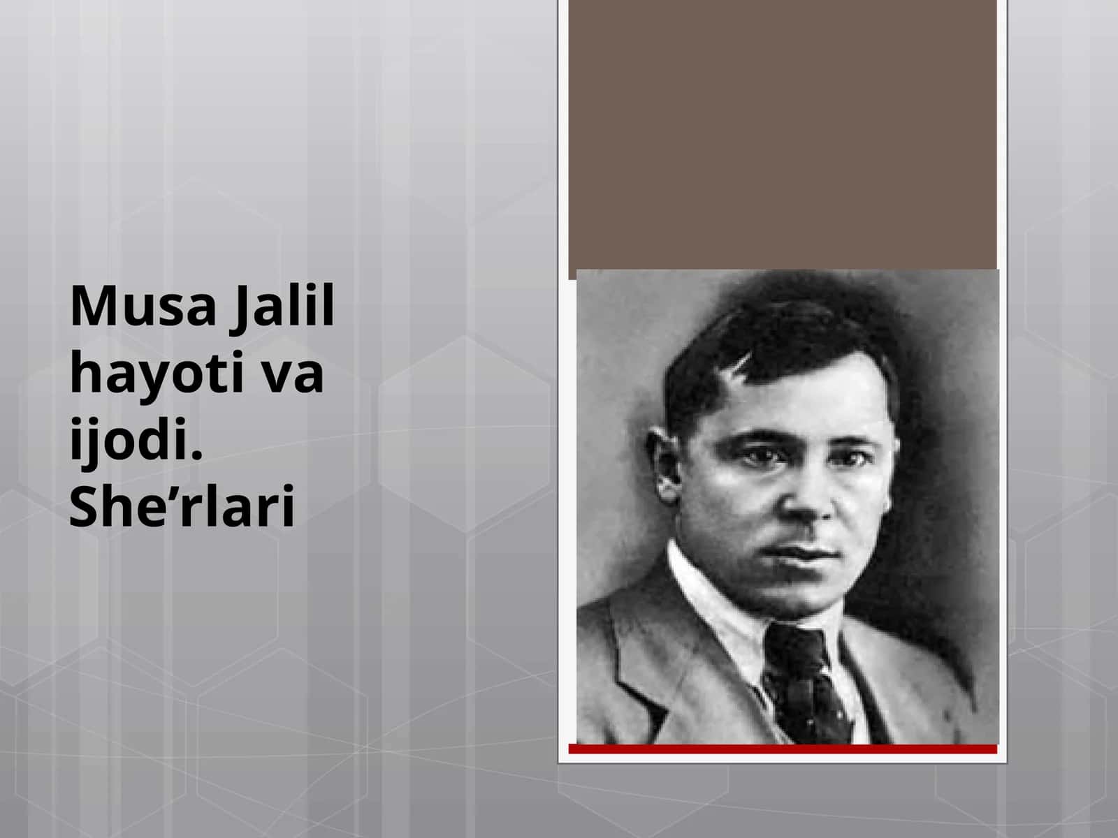 Musa  Jalil  hayoti  va  ijodi.  She’rlari