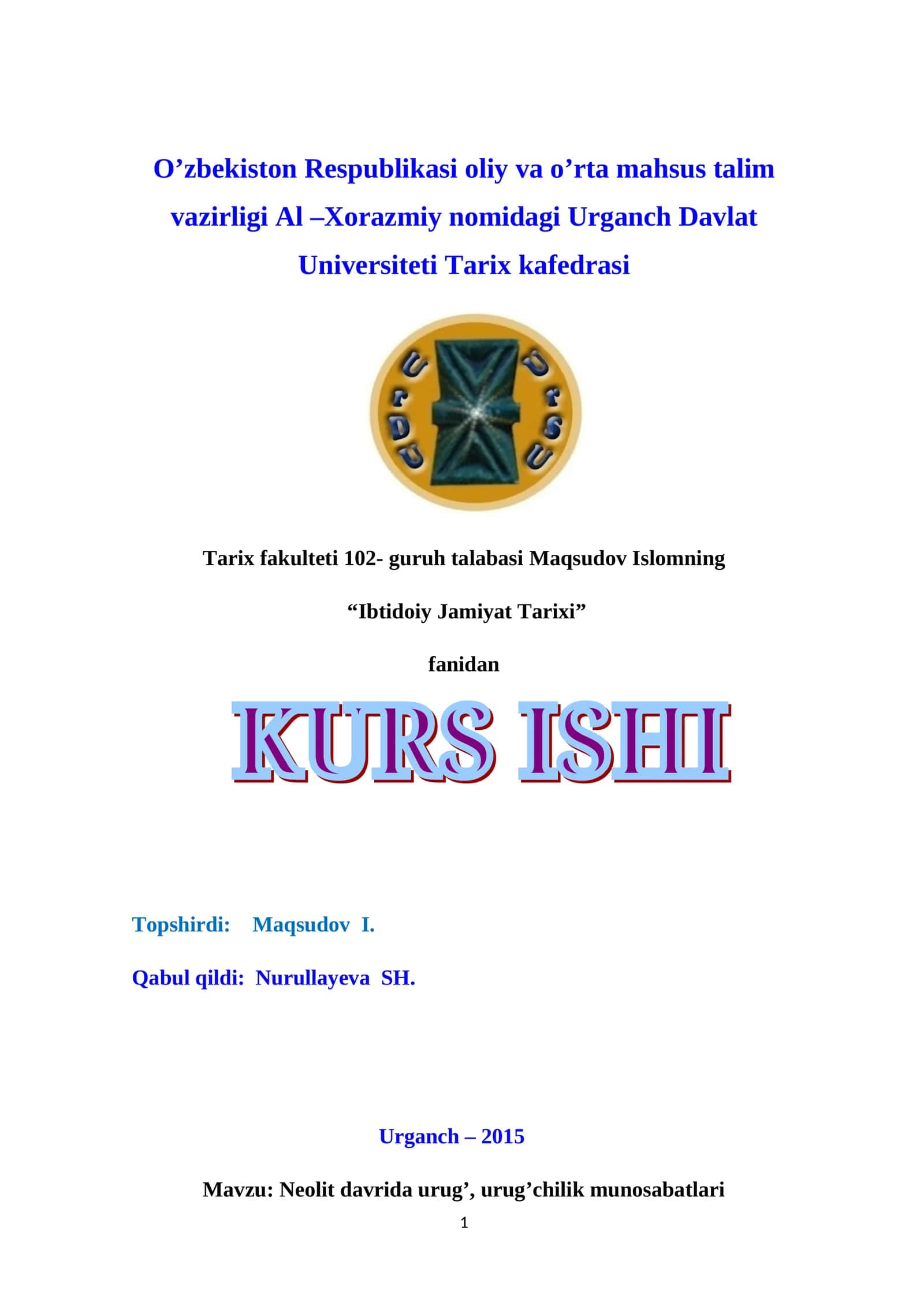 Neolit davrida urug’, urug’chilik munosabatlari