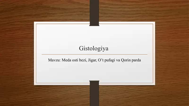 Meda osti bezi, Jigar, O’t pufagi va Qorin parda