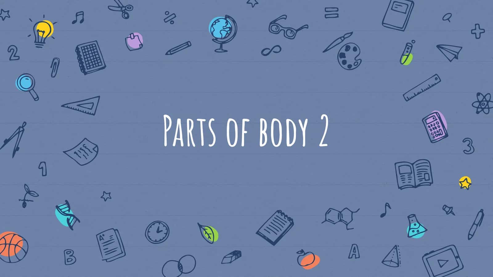 Parts of body