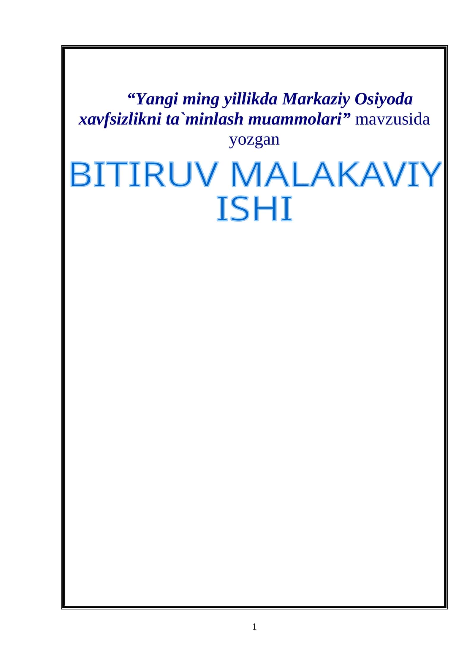 Yangi ming yillikda Markaziy Osiyoda xavfsizlikni ta`minlash muammolari