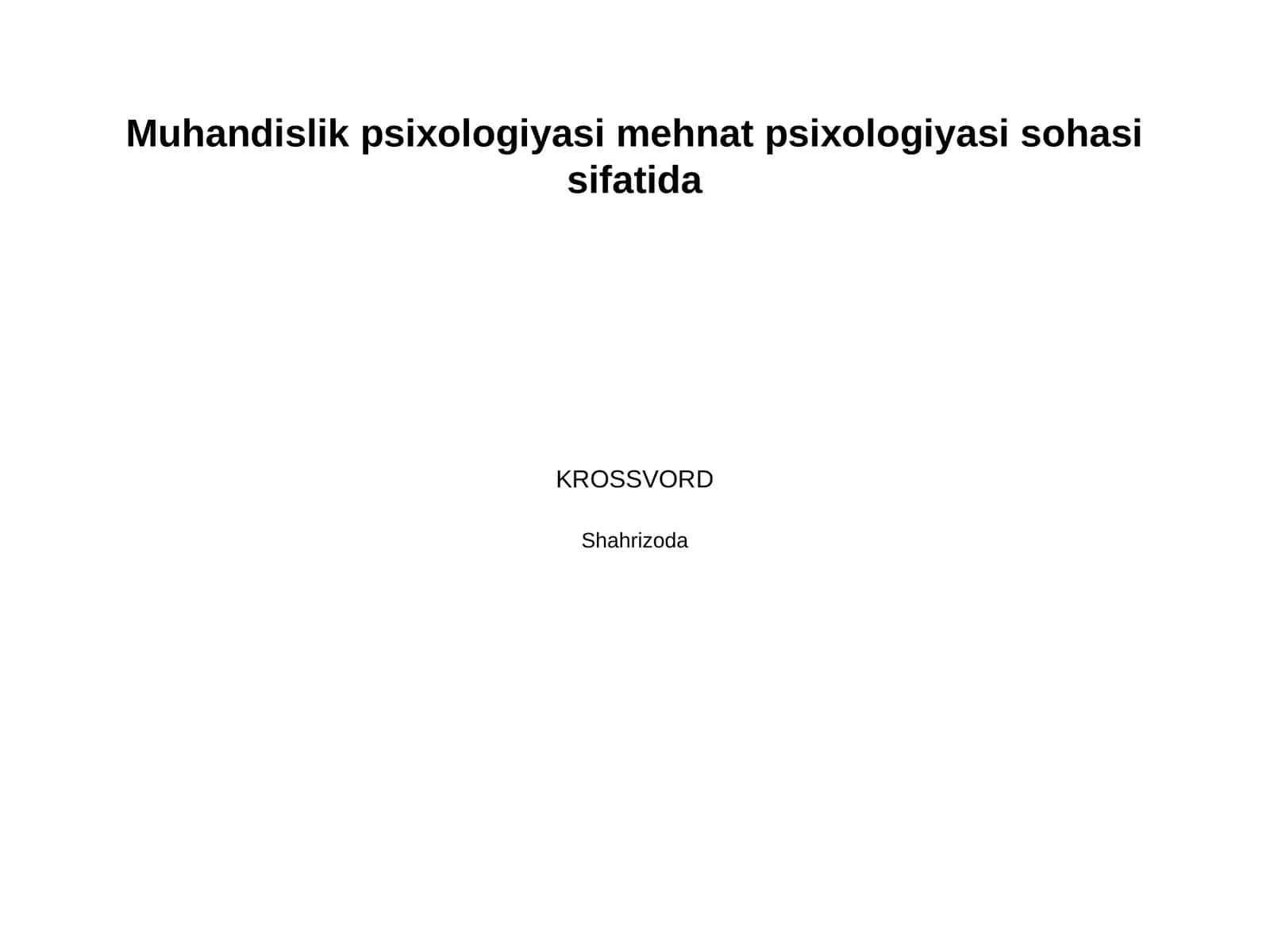 Muhandislik psixologiyasi mehnat psixologiyasi sohasi sifatida