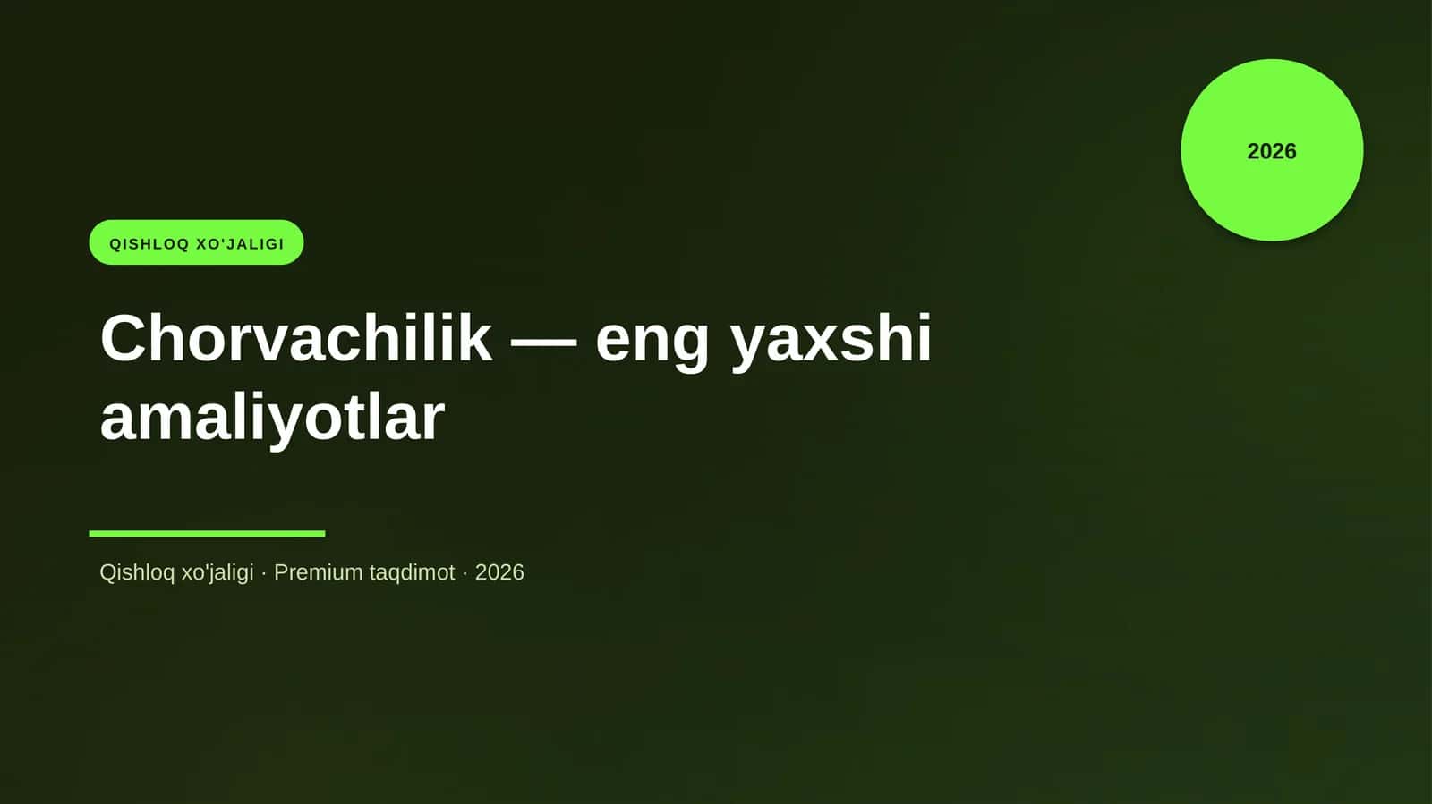 Chorvachilik — eng yaxshi amaliyotlar