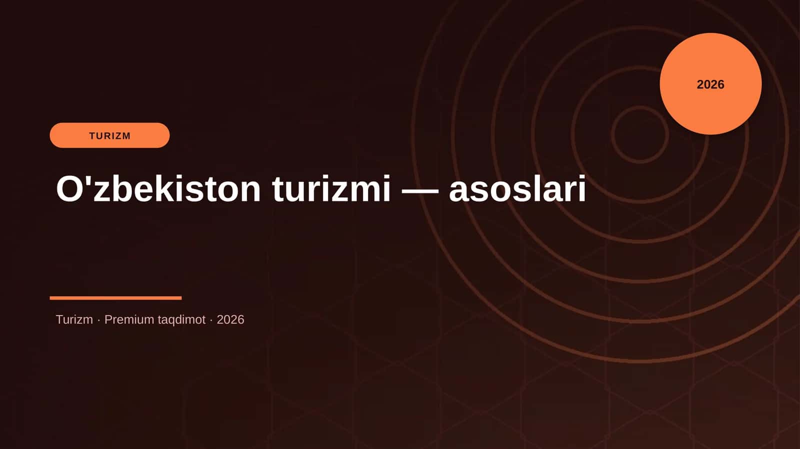 O'zbekiston turizmi — asoslari
