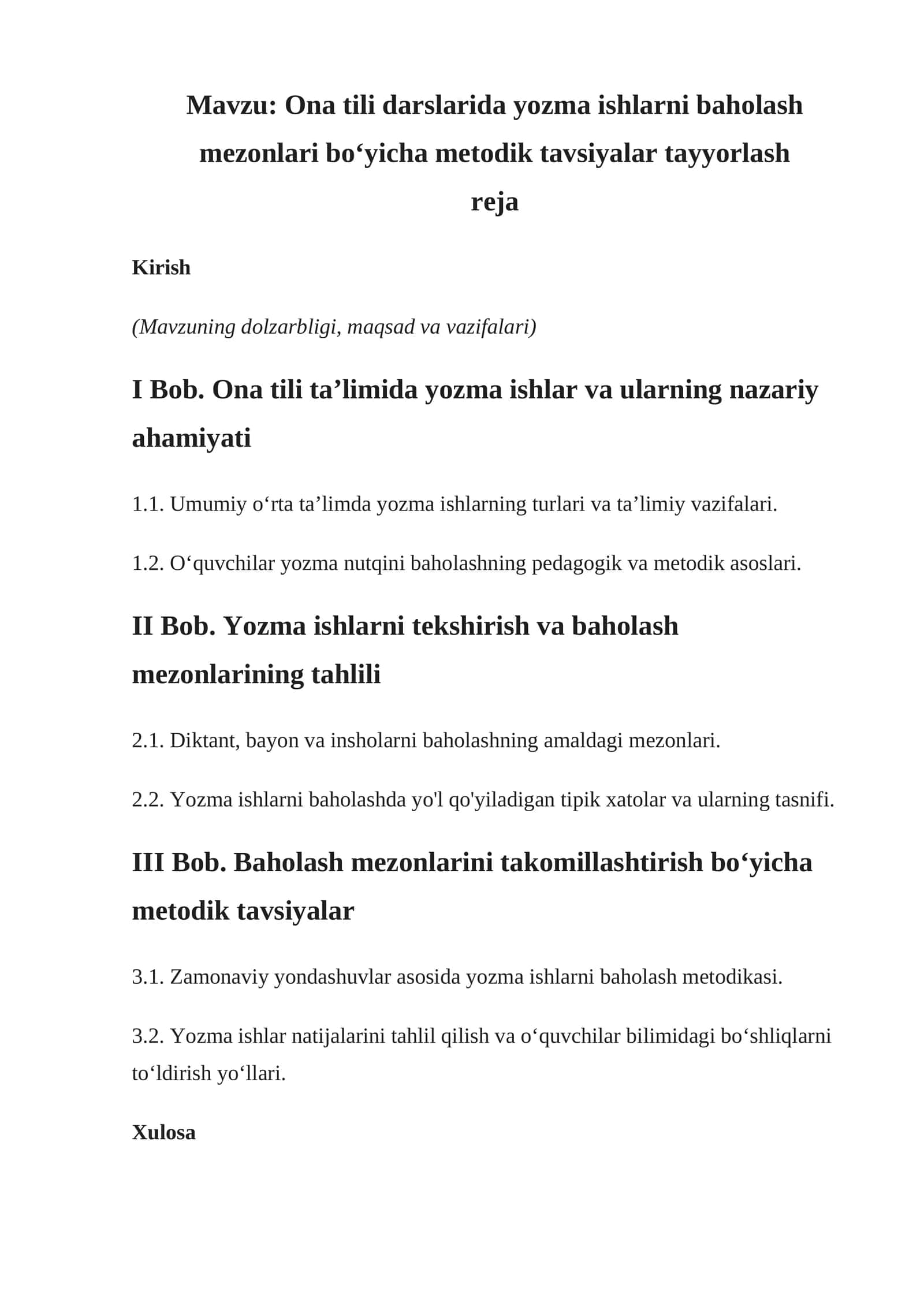 Ona tili darslarida yozma ishlarni baholash mezonlari bo‘yicha metodik tavsiyalar tayyorlash