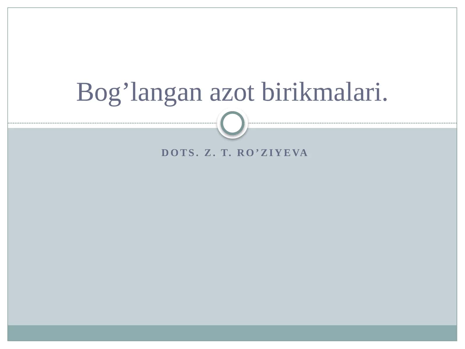 Bog’langan azot birikmalari