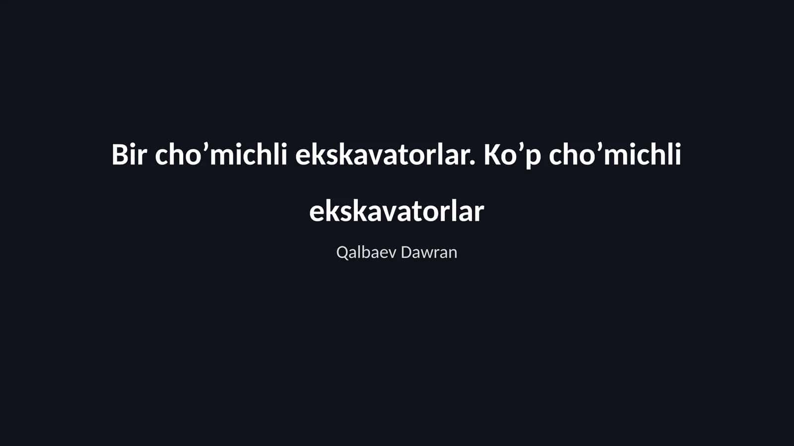 Bir cho’michli ekskavatorlar