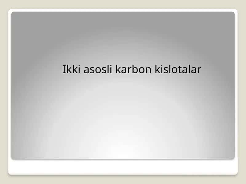 Ikki asoslikar bon kislotalar