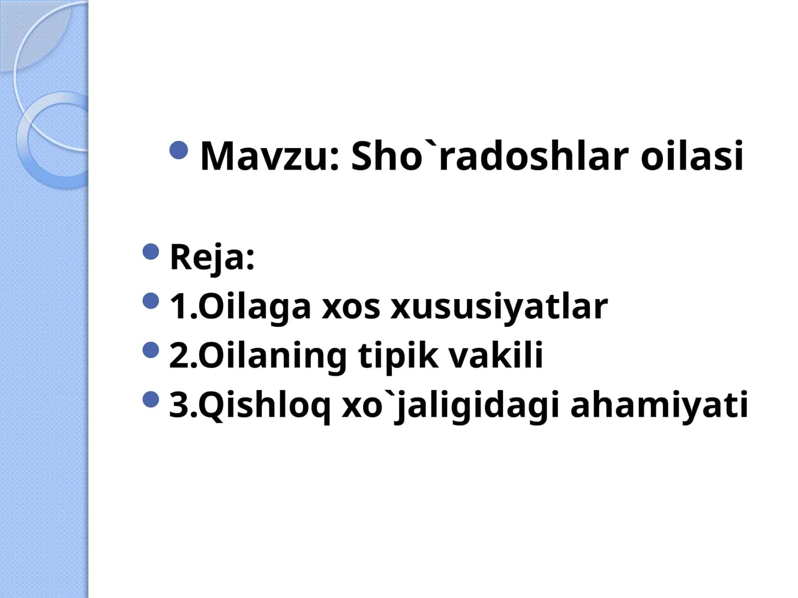 Sho`radoshlar oilasi