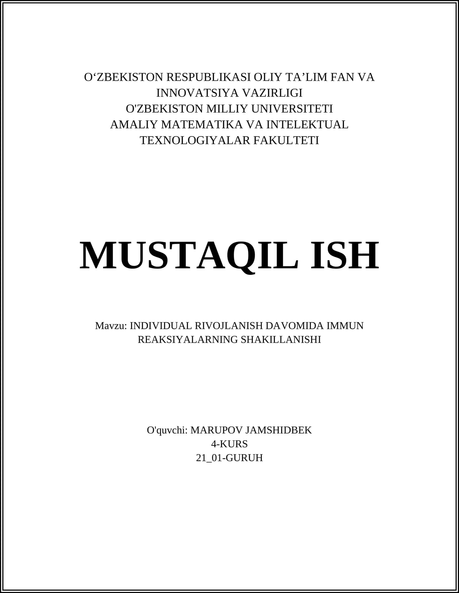 INDIVIDUAL RIVOJLANISH DAVOMIDA IMMUN REAKSIYALARNING SHAKILLANISHI